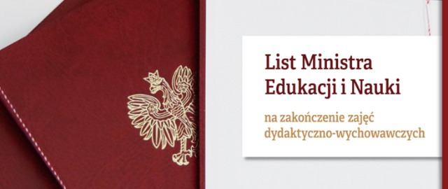 List Ministra Edukacji i Nauki na zakończenie zajęć dydaktyczno-wychowawczych w roku szkolnym 2020/2021 - Obrazek 1